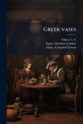 Greek vases [French] 1175955256 Book Cover