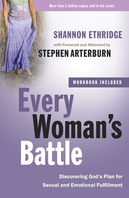 Every Woman's Battle: Discovering God's Plan fo... 0307457982 Book Cover