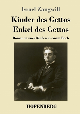 Kinder des Gettos / Enkel des Gettos: Roman in ... [German] 374373964X Book Cover