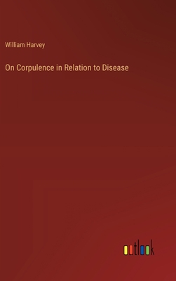 On Corpulence in Relation to Disease 3368169394 Book Cover