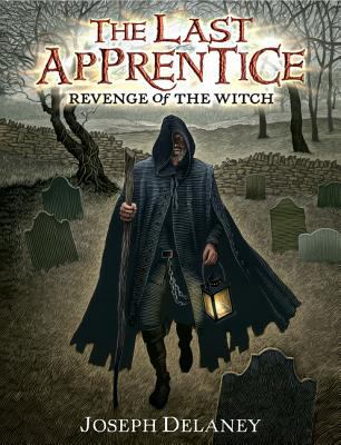 The Last Apprentice: Revenge of the Witch (Book 1) 0060766182 Book Cover