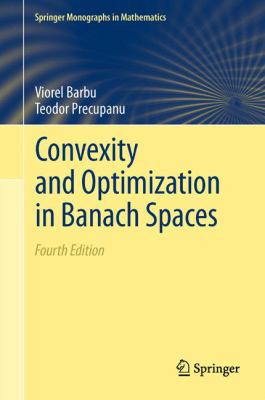 Convexity and Optimization in Banach Spaces 9401782415 Book Cover