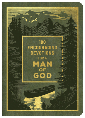 180 Encouraging Devotions for a Man of God B0DF9C82GV Book Cover