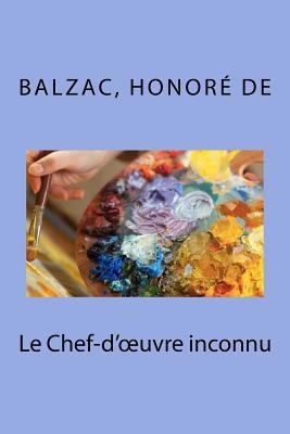 Le Chef-d'oeuvre inconnu [French] 198752487X Book Cover