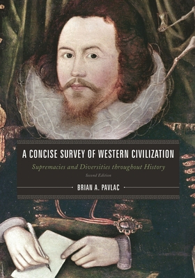 A Concise Survey of Western Civilization: Supre... 1442237678 Book Cover