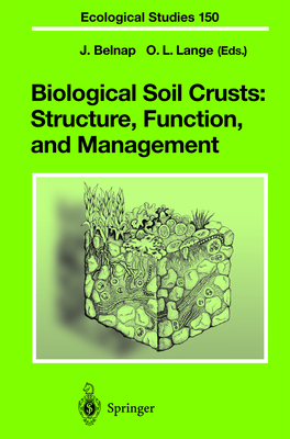 Biological Soil Crusts: Structure, Function, an... 3540410759 Book Cover