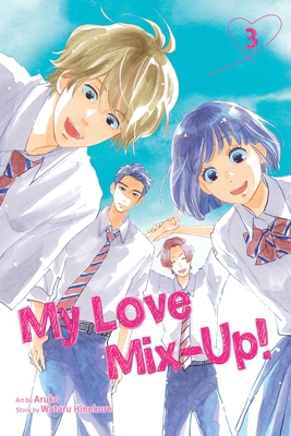 My Love Mix-Up!, Vol. 3 1974725413 Book Cover