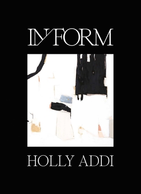 In /Form: Holly Addi 2875501240 Book Cover