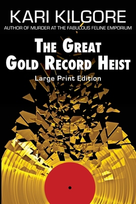 The Great Gold Record Heist [Large Print] 1639920420 Book Cover