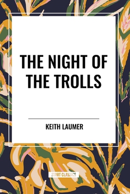 The Night of the Trolls B0D51DC38R Book Cover
