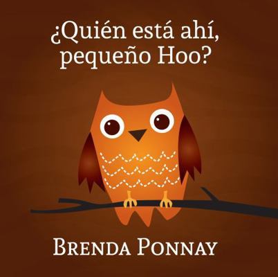 ¿Quién está ahí, Pequeño Hoo? [Spanish] 1532410921 Book Cover