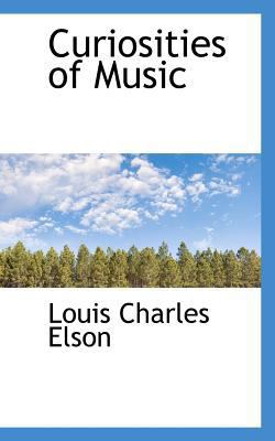 Curiosities of Music 0559442688 Book Cover