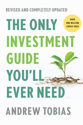 The Only Investment Guide You'll Ever Need 0358623464 Book Cover