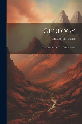 Geology: The Science Of The Earth's Crust 1021771686 Book Cover