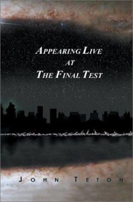 Appearing Live At The Final Test 0595656943 Book Cover
