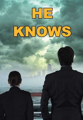 He Knows 1664145699 Book Cover