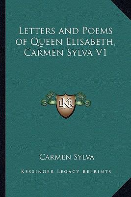 Letters and Poems of Queen Elisabeth, Carmen Sy... 1162799781 Book Cover