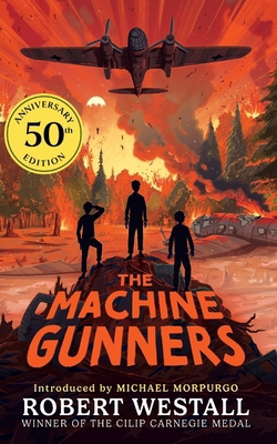 The Machine Gunners 1035058340 Book Cover