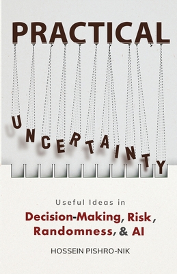 Practical Uncertainty: Useful Ideas in Decision... B0CH2BHRVH Book Cover