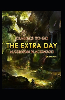 Paperback The Extra Day Illustrated Book