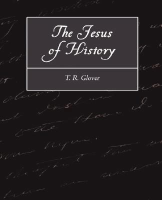 The Jesus of History 1604248513 Book Cover