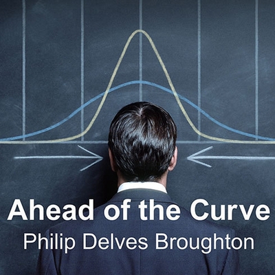 Ahead of the Curve: Two Years at Harvard Busine... B08XL7ZDRF Book Cover