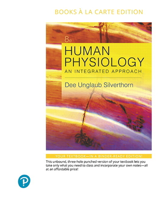 Human Physiology: An Integrated Approach 0134704207 Book Cover