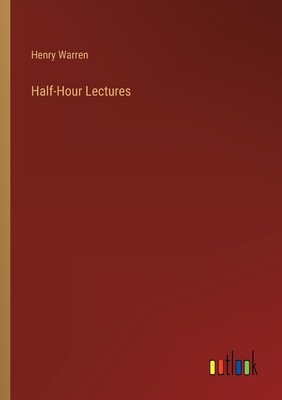 Half-Hour Lectures 336881124X Book Cover