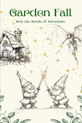 Garden Fall: Core Rulebook B0DXVYBSRX Book Cover