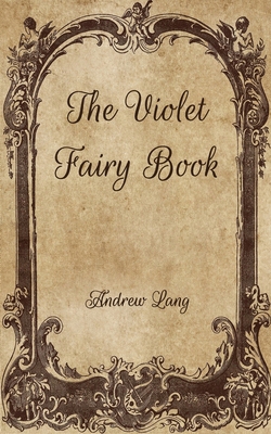 The violet fairy book B08VLTD1SD Book Cover