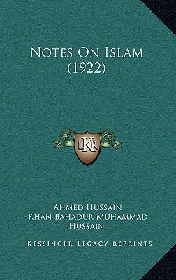 Notes On Islam (1922) 1169067859 Book Cover
