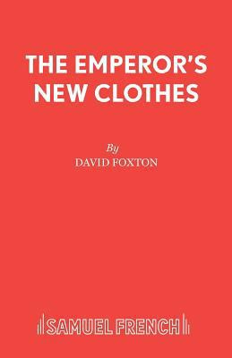 The Emperor's New Clothes 0573150117 Book Cover