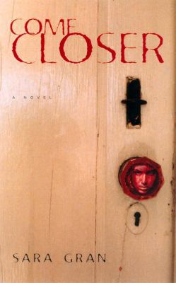 Come Closer 1569473285 Book Cover