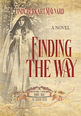 Finding the Way: Book One: The Seekers Series B0C9L1WF86 Book Cover