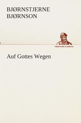 Auf Gottes Wegen [German] 3849546071 Book Cover