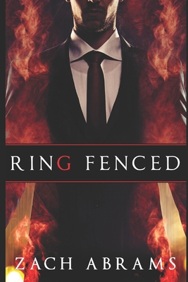 Ring Fenced: Large Print Edition [Large Print] B087SM4W56 Book Cover