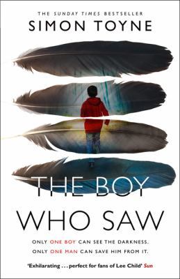 The Boy Who Saw: A Gripping Thriller That Will ... 0007551630 Book Cover