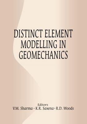 Distinct Element Modelling in Geomechanics 9054107758 Book Cover