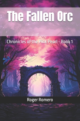 The Fallen Orc Series B0DBKRL7ZP Book Cover