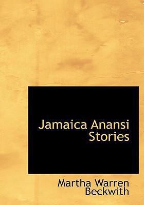 Jamaica Anansi Stories [Large Print] 1434688097 Book Cover