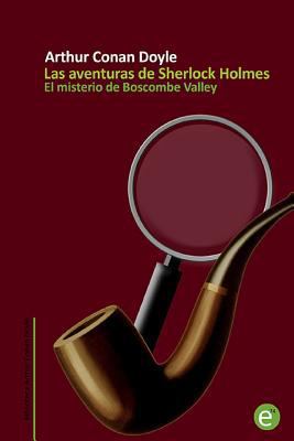 El misterio de Boscombe Valley: Las aventuras d... [Spanish] 1499292007 Book Cover