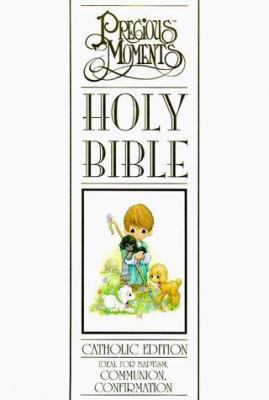 Precious Moments Catholic Bible 0882712926 Book Cover