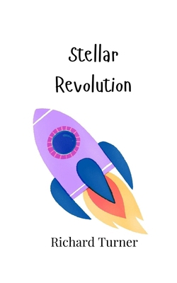 Stellar Revolution 9908008137 Book Cover