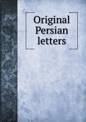 Original Persian letters 5518854811 Book Cover