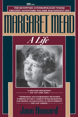 Margaret Mead: A Life 0449904970 Book Cover