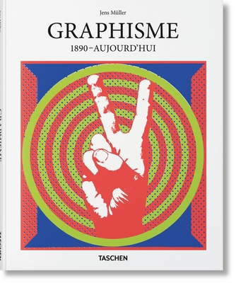 Graphisme: 1890-Aujourd'hui [French] 3754400827 Book Cover