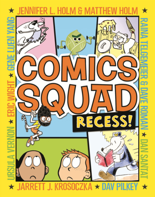 Comics Squad: Recess! B0GMZGRHCL Book Cover