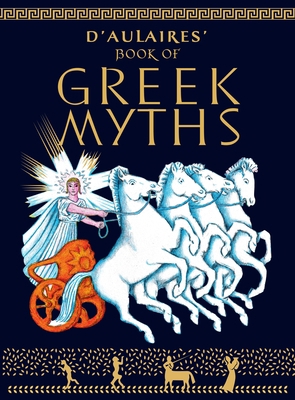D'Aulaire's Book of Greek Myths B007CHWFYS Book Cover