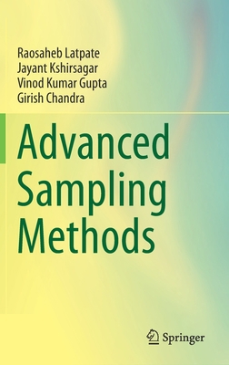 Advanced Sampling Methods 9811606218 Book Cover
