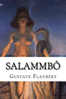 Salammbo [French] 1534677895 Book Cover